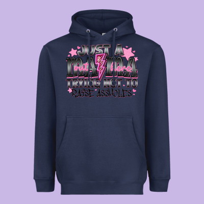 Just A Mama Out Here Trying Not To Raise Assholes Heavyweight Hoodie Designed By Cowhidedigitalart