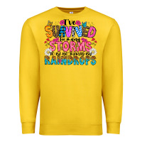 Lemon ive survived too many storms to be thered by raind Premium Sweatshirt - CowhideDigitalArt
