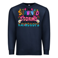 Navy ive survived too many storms to be thered by raind Premium Sweatshirt - CowhideDigitalArt