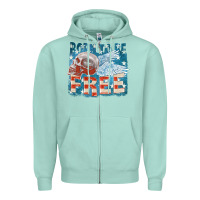 Seafoam Born to be free Zipper Hoodie - FaDigitalArtStudio