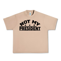 Burro Not My President Urban Heavy Tee - Bettercallsaul