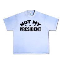 Grape Ice Not My President Urban Heavy Tee - Bettercallsaul