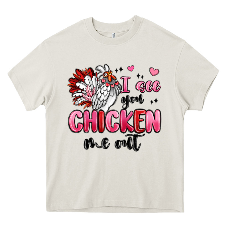 I See You Chicken Out Heavy Core Tee by MaliasSmallBusiness | Teevron