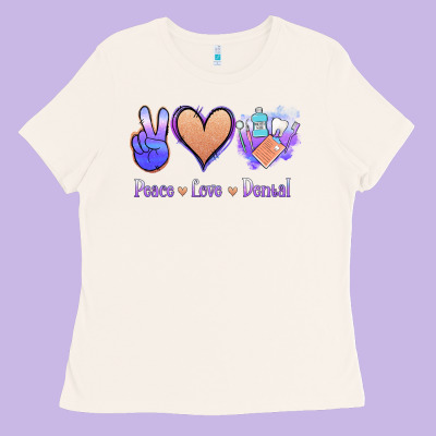 Peace Love Dental Ladies Tee Designed By Jasminsmagicworld