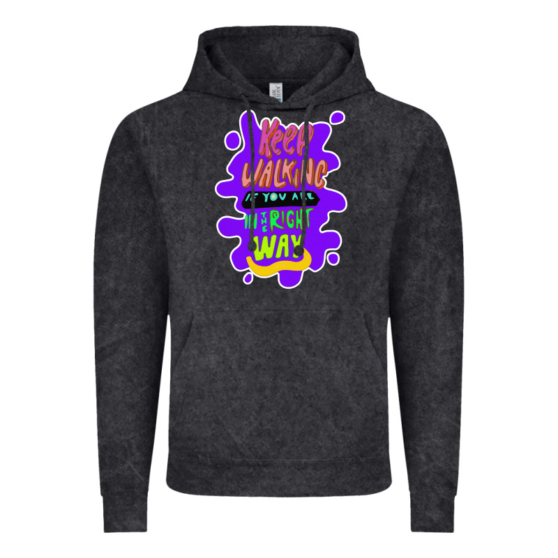 Keep Walking If You Are In The Right Way Vintage Hoodie by Bettercallsaul | Teevron
