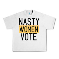 Lunar Rock Nasty Women Vote Urban Heavy Tee - Bettercallsaul