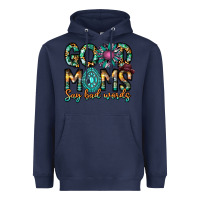Navy Good Moms Say Bad Words Heavyweight Hoodie - CowhideDigitalArt