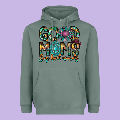 Good Moms Say Bad Words Heavyweight Hoodie Designed By Cowhidedigitalart