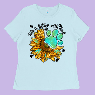 Life Is Better With Dogs Ladies Tee Designed By Nancycooperartshop