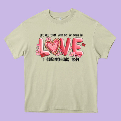 Let All That You Do Be Done In Love 1 Corinthıans Heavy Core Tee Designed By Maliassmallbusiness