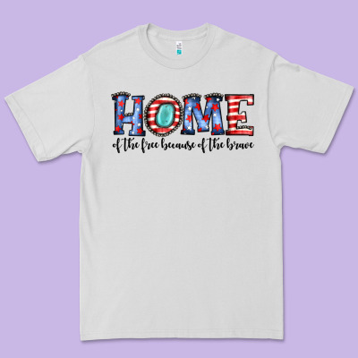 Home Of The Because Of The Brave Premium Tee Designed By Jahusdesignshop