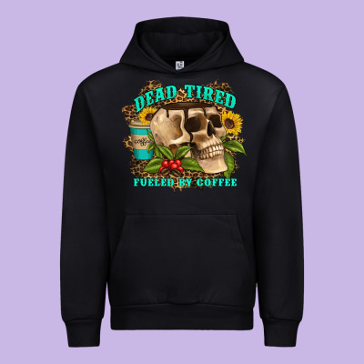 Dead Tired Fueled By Coffee Urban Hoodie Designed By Artiststas