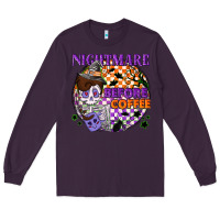 Plum Nightmare before the coffee halloween Long Sleeve Tee - NancyCooperArtShop