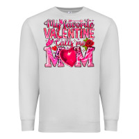 Dove Grey My Favorite Valentine Calls Me Premium Sweatshirt - CowhideDigitalArt