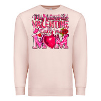 Pale Pink My Favorite Valentine Calls Me Premium Sweatshirt - CowhideDigitalArt