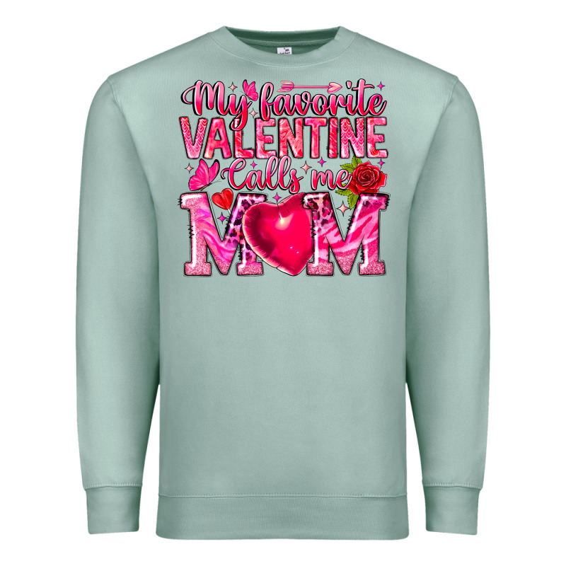 My Favorite Valentine Calls Me Premium Sweatshirt by CowhideDigitalArt | Teevron