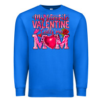 True Royal My Favorite Valentine Calls Me Premium Sweatshirt - CowhideDigitalArt