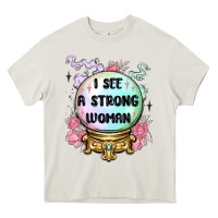 Cream i see a strong woman Heavy Core Tee - MaliasSmallBusiness