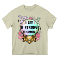 Mossy i see a strong woman Heavy Core Tee - MaliasSmallBusiness