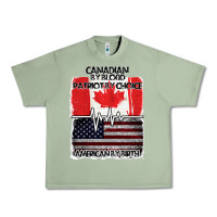 Oil Green American By Birth Canadian By Blood Patriot By Choice Urban Heavy Tee - Bettercallsaul