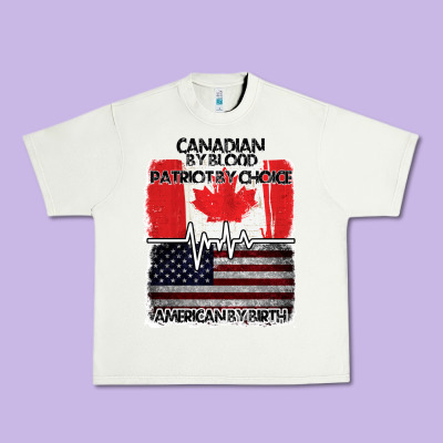 American By Birth Canadian By Blood Patriot By Choice Urban Heavy Tee Designed By Bettercallsaul