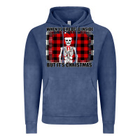 Vintage Denim When You re Dead Inside But It Christmas Skeleton Vintage Hoodie - Bettercallsaul