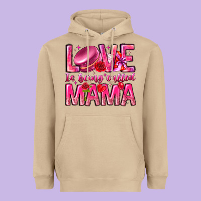 Love Is Being Called Mama Heavyweight Hoodie Designed By Cowhidedigitalart