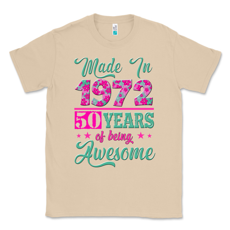 Made In 1972, 50 Years Of Being Awesome Classic Tee by Jasminsmagicworld | Teevron