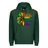 Sports Green Be careful who you hate it could be someone you Premium Hoodie - FaDigitalArtStudio