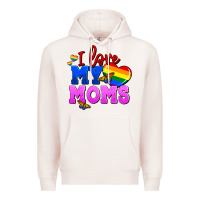 Pale Pink I love my moms Premium Hoodie - FaDigitalArtStudio