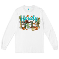 White Western howdy Fall Long Sleeve Tee - NancyCooperArtShop