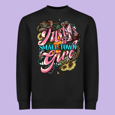 Just A Small Town Girl Heavyweight Sweatshirt Designed By Howdyjamesfarm