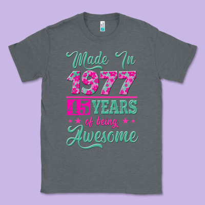Made In 1977, 45 Years Of Being Awesome Classic Tee Designed By Jasminsmagicworld