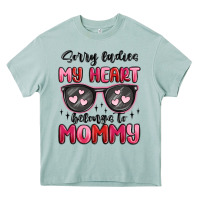 Arona sorry ladies my heart belongs to mommy Heavy Core Tee - MaliasSmallBusiness