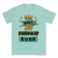 Seafoam world's best peepaw ever Classic Tee - Jasminsmagicworld