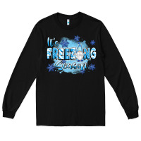 Black it's freezing season Long Sleeve Tee - texasbilliewilder