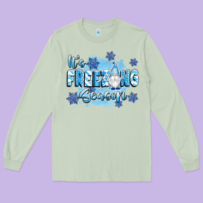It's Freezing Season Long Sleeve Tee Designed By Texasbilliewilder