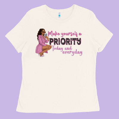 Make Yourself A Priority Today And Everyday Afro W Ladies Tee Designed By Nancycooperartshop
