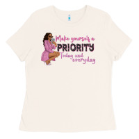 Bone make yourself a priority today and everyday afro w Ladies Tee - NancyCooperArtShop