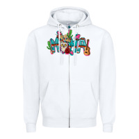 White Mexican mama Mother's Day Zipper Hoodie - FaDigitalArtStudio