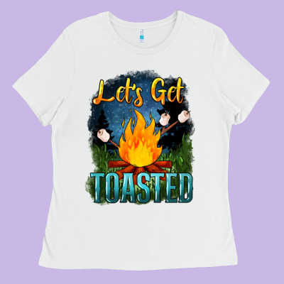 Lets Get Toasted Ladies Tee Designed By Nancycooperartshop