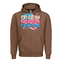 Chestnut Freedom freedom freedom Zipper Hoodie - FaDigitalArtStudio