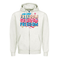 Oatmeal Heather Freedom freedom freedom Zipper Hoodie - FaDigitalArtStudio
