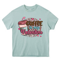 Arona coffee is my valentine Heavy Core Tee - MaliasSmallBusiness