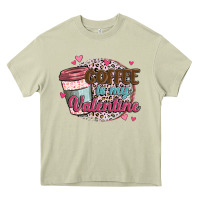 Mossy coffee is my valentine Heavy Core Tee - MaliasSmallBusiness