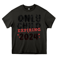 Asphalt only child expiring 2024 Heavy Core Tee - MaliasSmallBusiness