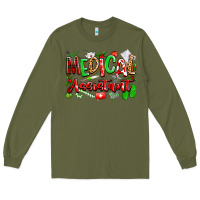 Army Green christmas medical assistant Long Sleeve Tee - texasbilliewilder