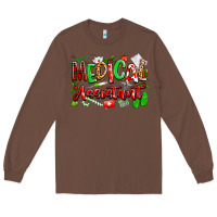 Chestnut christmas medical assistant Long Sleeve Tee - texasbilliewilder
