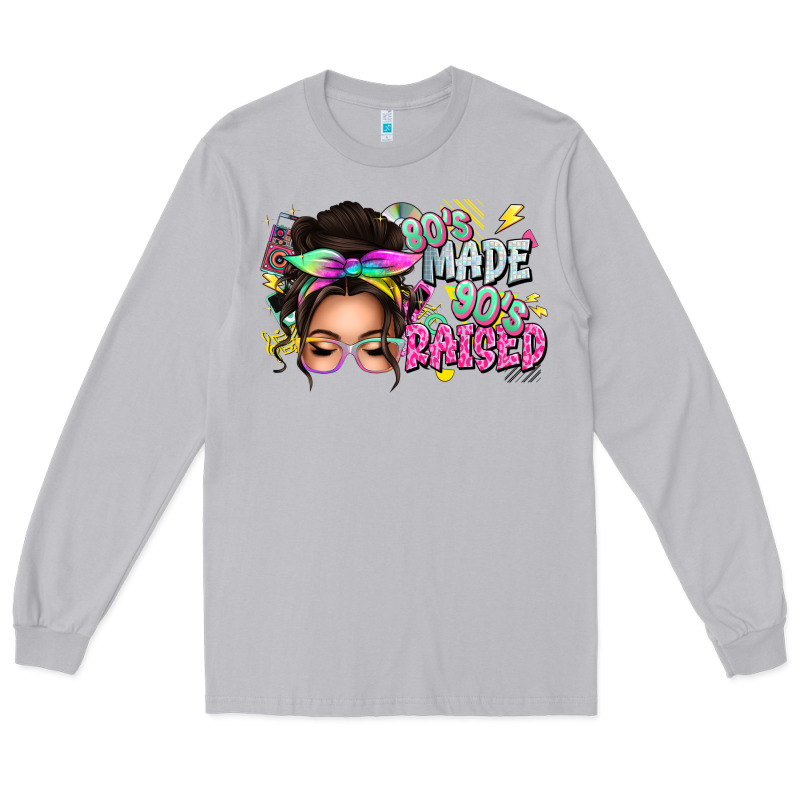 80s Made 90s Raised Messy Bun Long Sleeve Tee by texasbilliewilder | Teevron