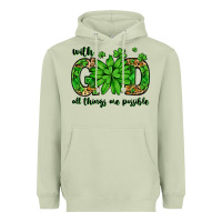 Matcha With god all things are possible St. Patrick's Day Heavyweight Hoodie - LillyAllenDesigns